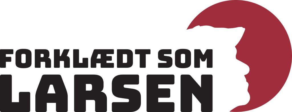 Forklædt som Larsen